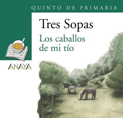 CABALLOS DE MI TÍO" 5º DE PRIMARIA, BLÍSTER "LOS  | 9788466747912 | MOURE, GONZALO