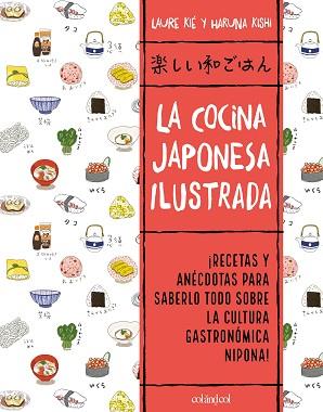 COCINA JAPONESA ILUSTRADA, LA | 9788412450828 | KIE, LAURE