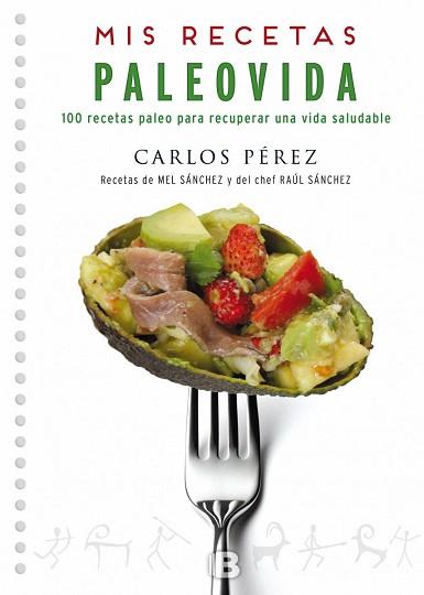 MIS RECETAS  PALEOVIDA | 9788466659055 | PEREZ, CARLOS 