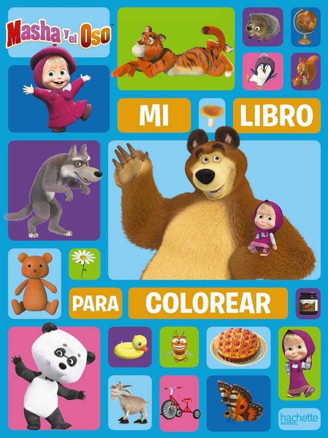 MASHA Y EL OSO  MI LIBRO PARA COLOREAR | 9788417586317 | KUZOVKOV, O 