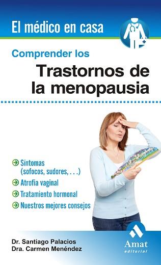 COMPRENDER LOS TRASTORNOS DE LA MENOPAUSIA | 9788497356886 | PALACIOS GIL-ANTUÑANO, SANTIAGO/MENÉNDEZ CEÑO, CARMEN