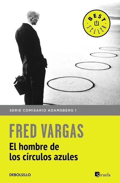 HOMBRE DE LOS CIRCULOS AZULES, EL  | 9788466331159 | VARGAS, FRED