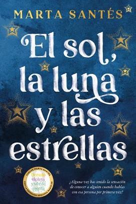 SOL  LA LUNA Y LAS ESTRELLAS, EL | 9788419131409 | SANTES, MARTA