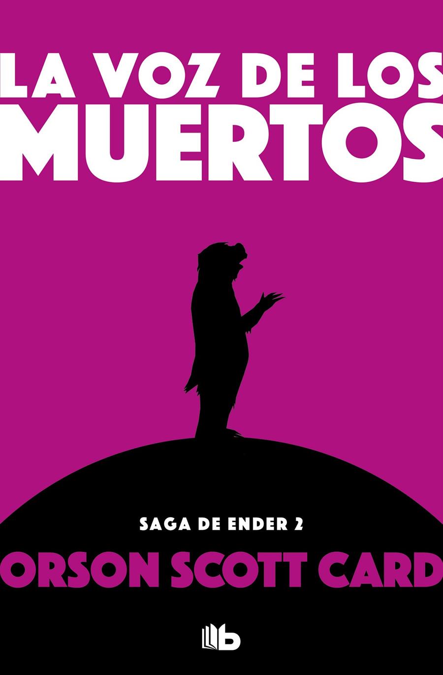 LA VOZ DE LOS MUERTOS     SAGA DE ENDER 2  | 9788490707883 | CARD, ORSON SCOTT