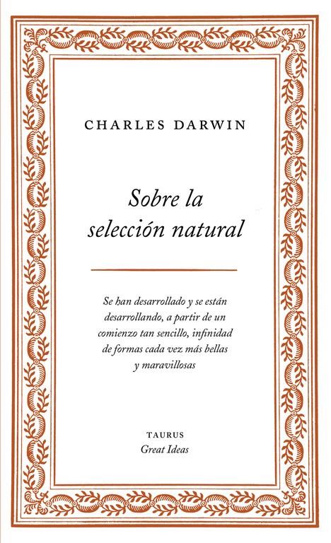 SOBRE LA SELECCION NATURAL  SERIE GREAT IDEAS 1  | 9788430609277 | DARWIN, CHARLES