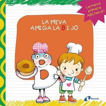 MEVA AMIGA LA B I JO, LA | 9788499064406 | LOPEZ AVILA, PILAR