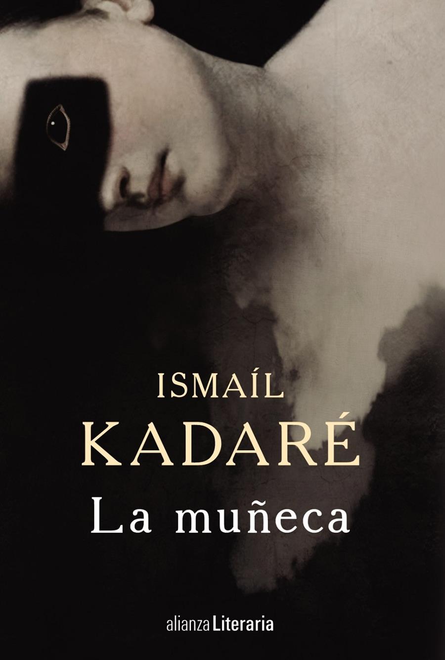 MUÑECA, LA  | 9788491045045 | KADARE, ISMAIL