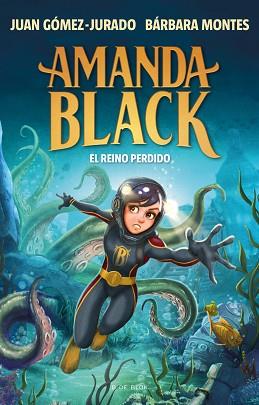 AMANDA BLACK 8 - EL REINO PERDIDO | 9788419378309 | GOMEZ-JURADO, JUAN/MONTES, BARBARA