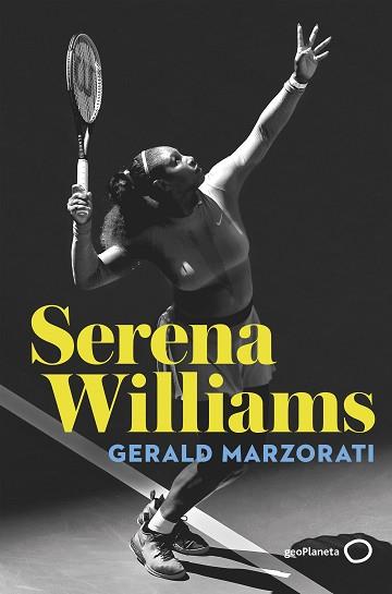 SERENA WILLIAMS | 9788408243212 | MARZORATI, GERALD