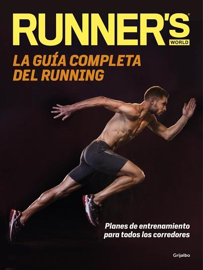 GUIA COMPLETA DEL RUNNING, LA | 9788416449699