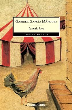 MALA HORA, LA | 9788497592390 | GARCIA MARQUEZ, GABRIEL