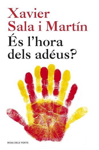 ES L´HORA DELS ADEUS  | 9788415961536 | SALA I MARTIN, XAVIER