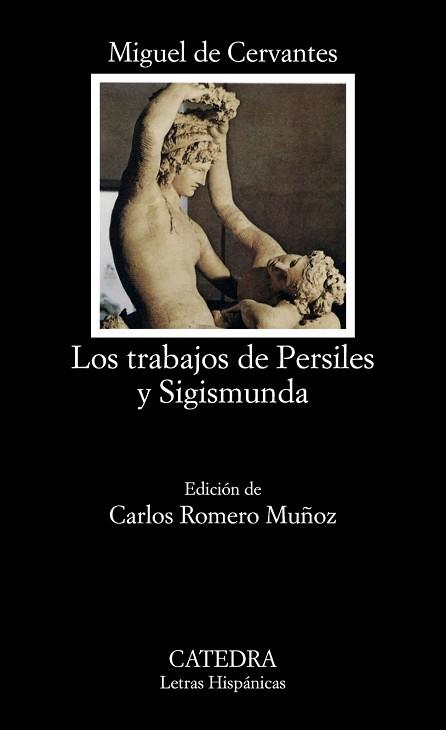 TRABAJOS DE PERSILES Y SIGISMUNDA, LOS | 9788437615448 | CERVANTES, MIGUEL DE