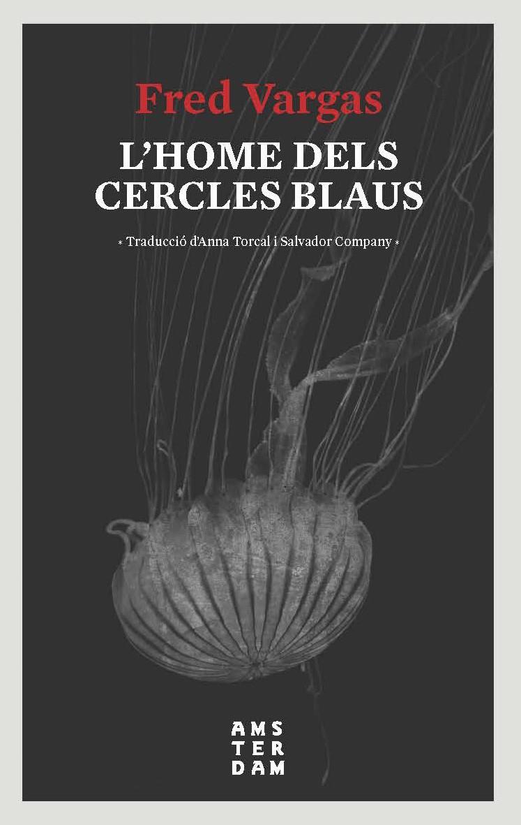 HOME DELS CERCLES BLAUS, L' | 9788416743728 | VARGAS, FRED