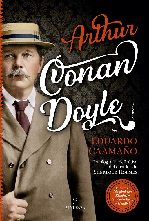 ARTHUR CONAN DOYLE | 9788417558086 | CAAMAÑO JUSTO, JOSE EDUARDO