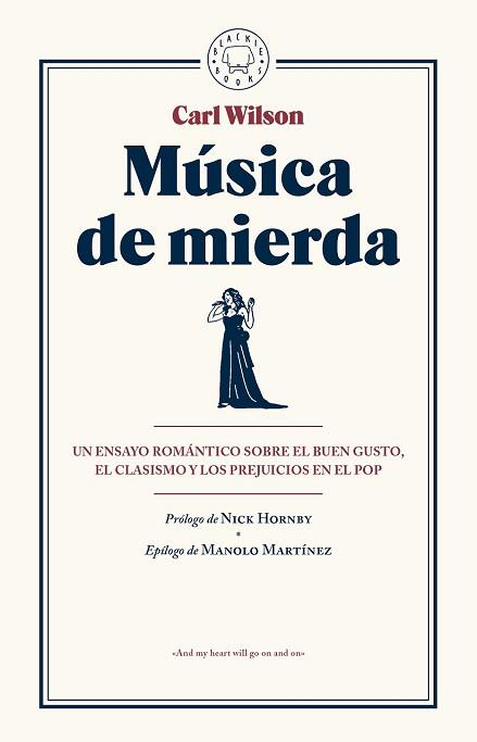 MUSICA DE MIERDA | 9788416290482 | WILSON, CARL