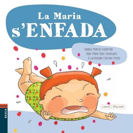 MARIA S'ENFADA, LA | 9788447928606 | MARTIN FARRERO, ANDREU / ROCA REYNES, ROSA MARIA