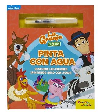 GRANJA DE ZENON, LA  PINTA CON AGUA | 9788408246398 | EL REINO INFANTIL