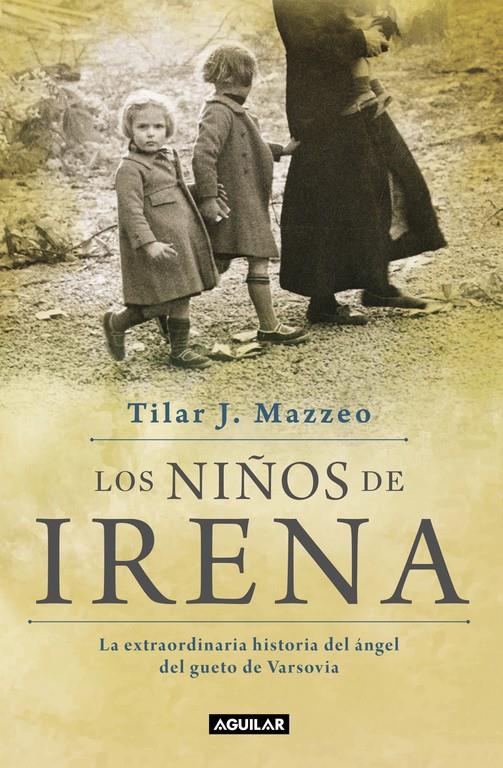 NIÑOS DE IRENA, LOS  | 9788403501218 | MAZZEO, TILAR