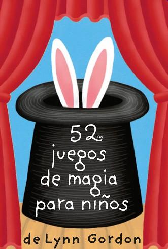 52 JUEGOS DE MAGIA PARA NIÑOS | 9788868217921 | GORDON, LYNN