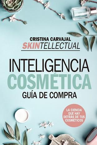 SKINTELLECTUAL | 9788417057237 | CARVAJAL, CRISTINA