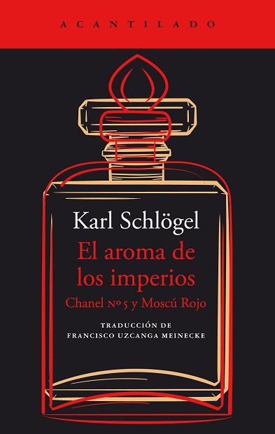 AROMA DE LOS IMPERIOS, EL | 9788419036988 | SCHLOGEL, KARL