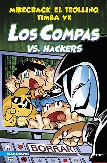 COMPAS VS. HACKERS, LOS | 9788427050006 | MIKECRACK, EL TROLLINO Y TIMBA VK