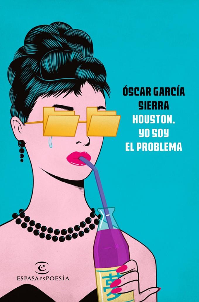 HOUSTON  YO SOY EL PROBLEMA | 9788467048377 | GARCIA SIERRA, OSCAR