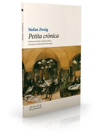 PETITA CRONICA | 9788494342455 | ZWEIG, STEFAN 