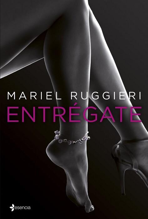 ENTREGATE  | 9788408122333 | RUGGIERI, MARIEL 