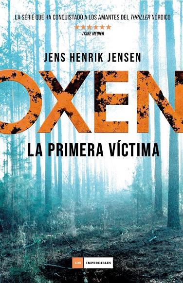 OXEN  LA PRIMERA VICTIMA | 9788417128333 | JENSEN, JENS HENRIK