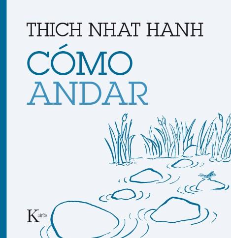 COMO ANDAR | 9788499885209 | HANH, THICH NHAT