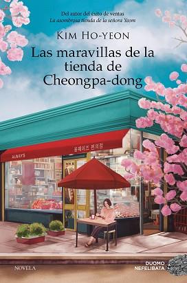 MARAVILLAS DE LA TIENDA DE CHEONGPA-DONG, LAS | 9788410346239 | HO-YEON, KIM