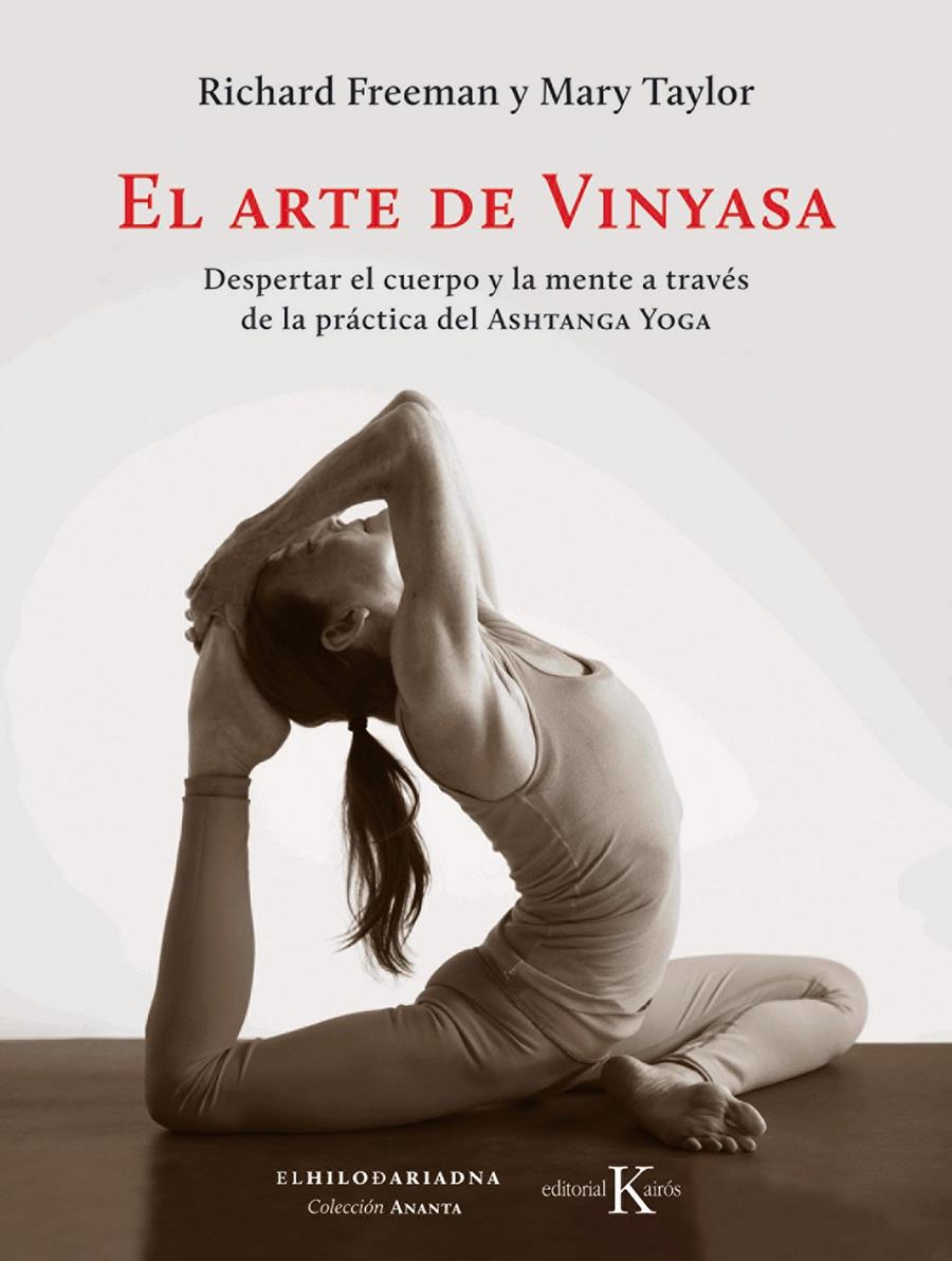 ARTE DE VINYASA, EL | 9788499886169 | FREEMAN, RICHARD /TAYLOR, MARY