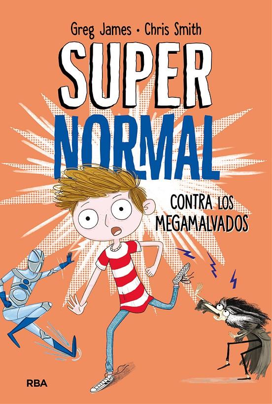 SUPERNORMAL CONTRA LOS MEGAMALVADOS | 9788427212961 | JAMES, GREG /SMITH, CHRIS