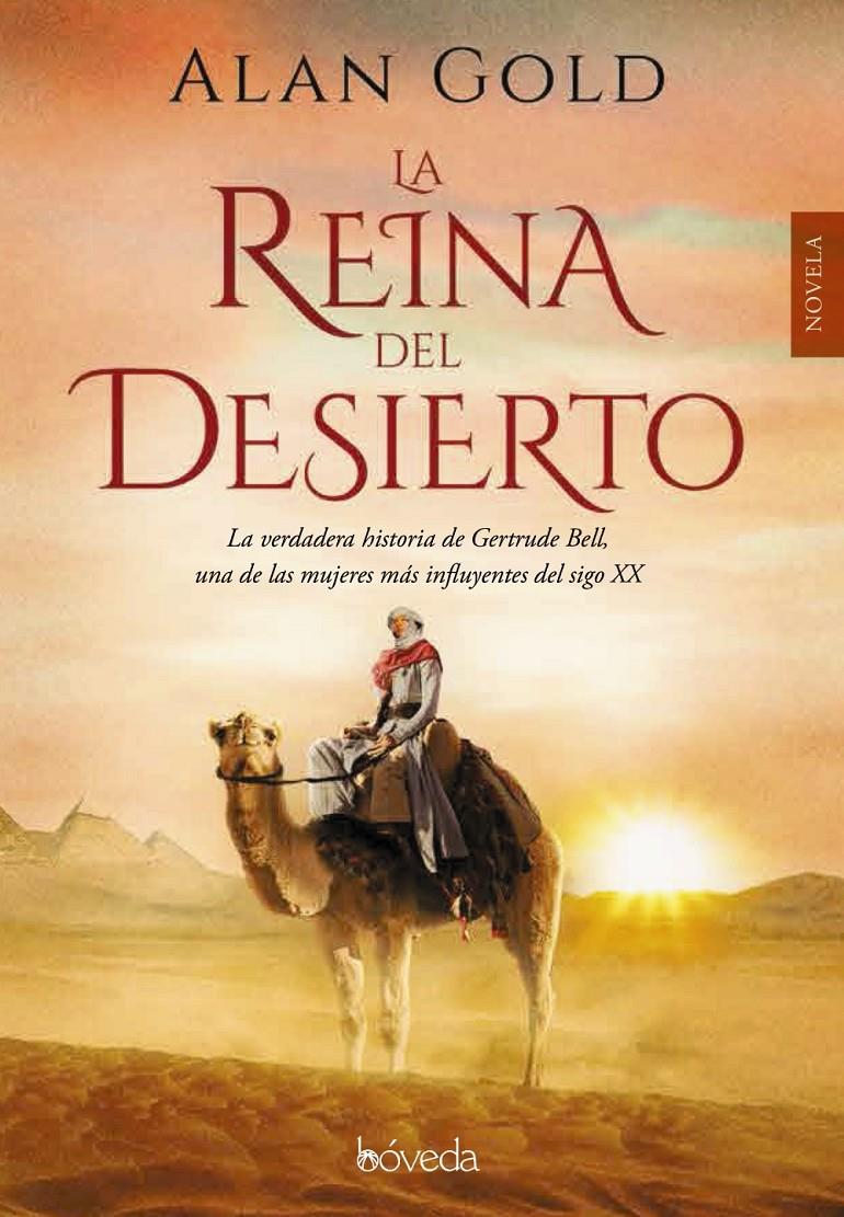 REINA DEL DESIERTO, LA  | 9788416691388 | GOLD, ALAN