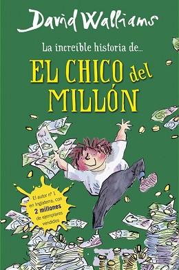 INCREIBLE HISTORIA DE EL  CHICO DEL MILLON | 9788490430347 | WALLIAMS, DAVID