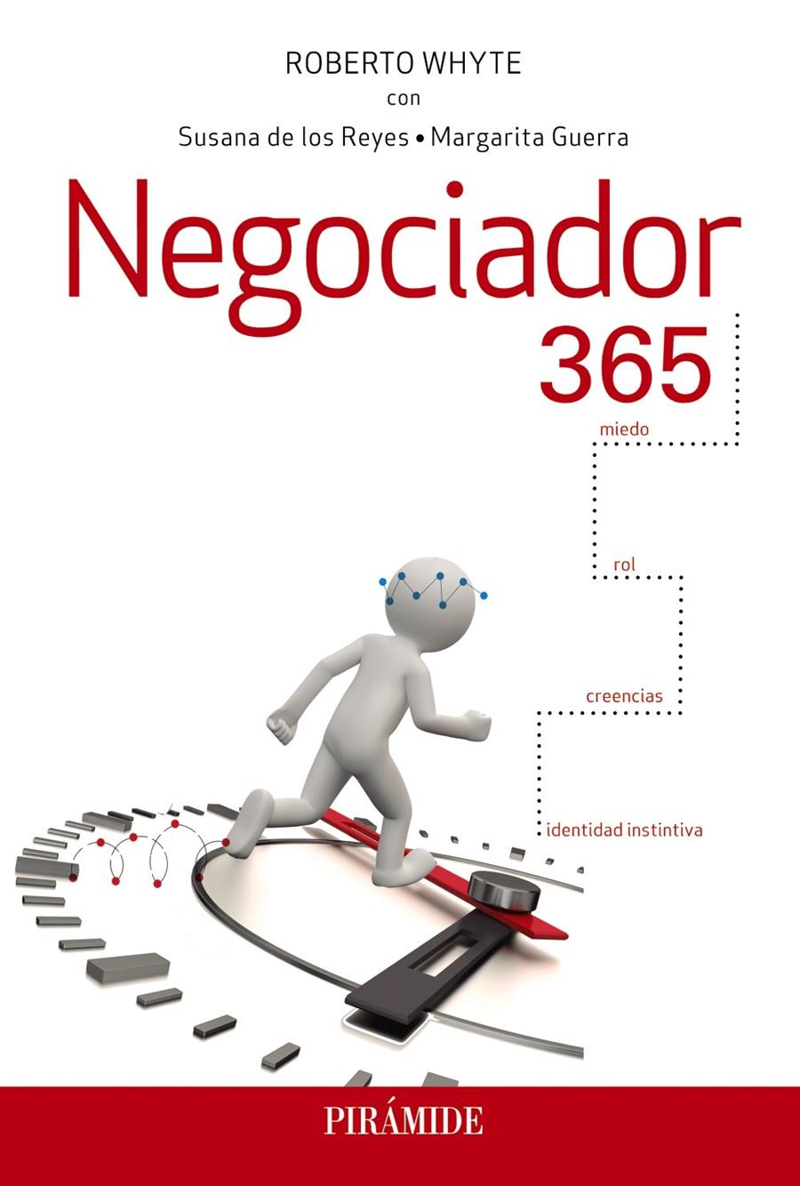 NEGOCIADOR 365 | 9788436840957 | WHYTE, ROBERTO