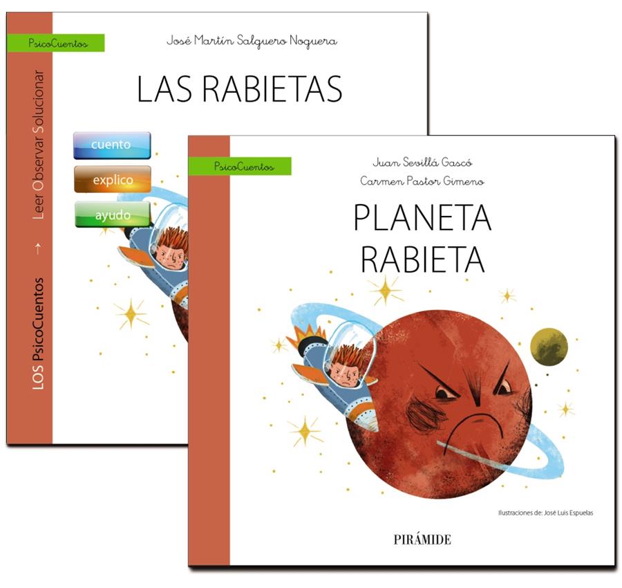 RABIETAS + CUENTO: PLANETA RABIETA, LAS  | 9788436839494 | SALGUERO NOGUERA, JOSE MARTIN / PASTOR GIMENO, CARMEN / SEVILLA GASCO, JUAN