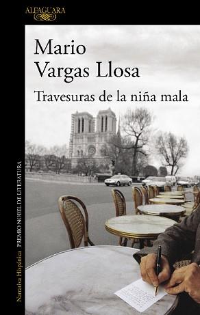 TRAVESURAS DE LA NIÑA MALA | 9788420438016 | VARGAS LLOSA, MARIO