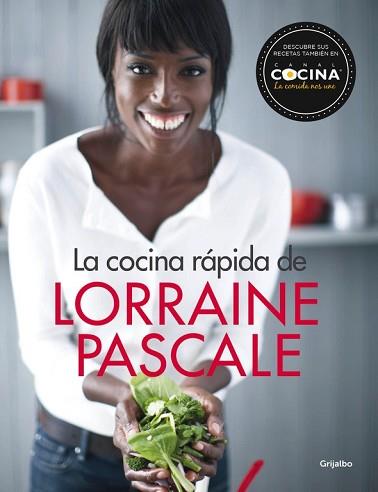 COCINA RAPIDA DE LORRAINE PASCALE, LA  | 9788416449132 | PASCALE, LORRAINE