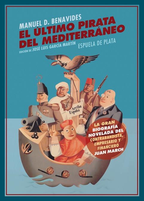 ULTIMO PIRATA DEL MEDITERRANEO, EL | 9788416034833 | DOMINGUEZ BENAVIDES, MANUEL