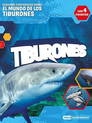 TIBURONES  MINI-LIBROAVENTURAS | 9788408236368