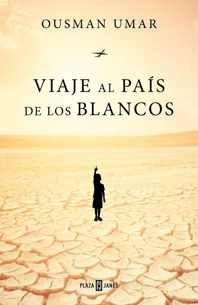 VIAJE AL PAIS DE LOS BLANCOS | 9788401022944 | UMAR, OUSMAN