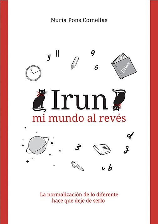 IRUN MI MUNDO AL REVES | 9788409069019 | PONS COMELLAS, NURI