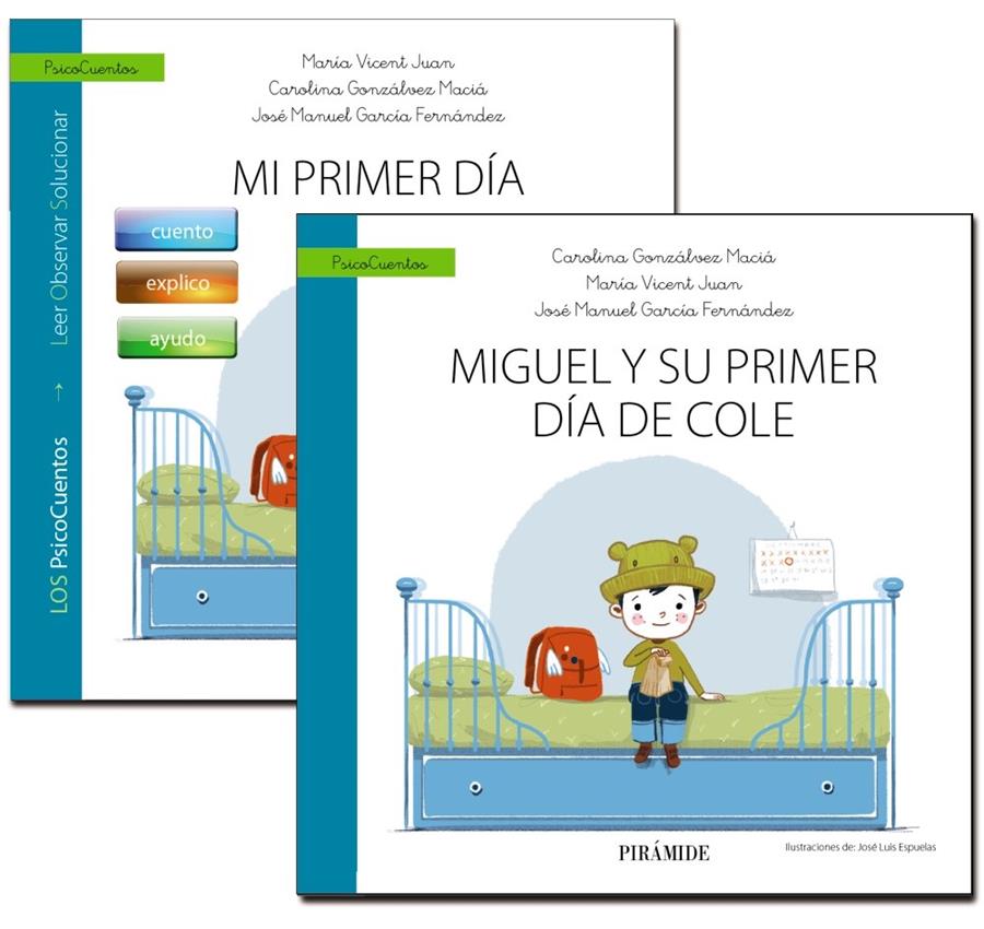 MI PRIMER DIA DE COLE + CUENTO MIGUEL Y SU PRIMER DIA DE COLE | 9788436842012 | GONZALVEZ MACIA, CAROLINA/VICENT JUAN, MARIA/GARCIA FERNANDEZ, JOSÉ MANUEL