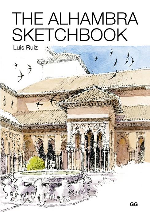 ALHAMBRA SKETCHBOOK, THE (REF 100 0G1772) | 9788425230042 | RUIZ PADRON, LUIS