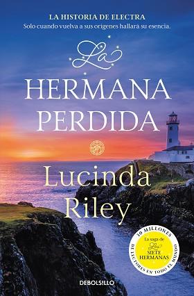 HERMANA PERDIDA, LA (LAS SIETE HERMANAS 7) | 9788466358736 | RILEY, LUCINDA