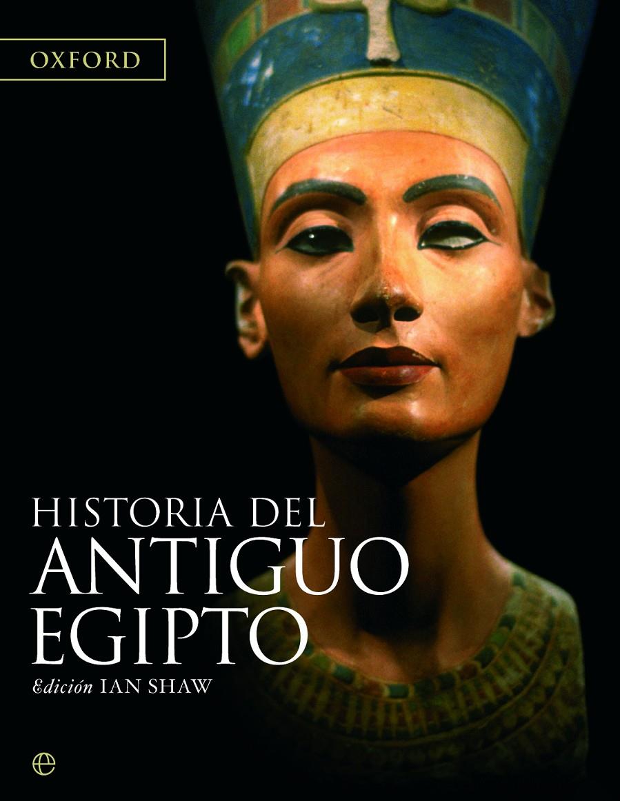 HISTORIA DEL ANTIGUO EGIPTO | 9788490606674 | SHAW, IAN