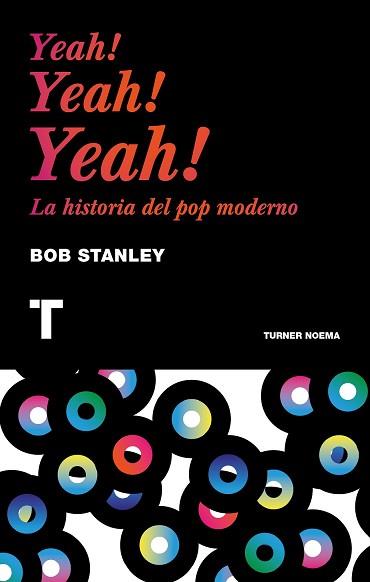 YEAH YEAH YEAH  | 9788416142224 | STANLEY, BOB